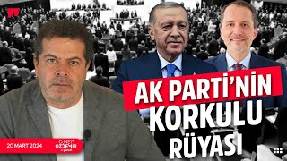 YENİDEN REFAH NASIL AK PARTİNİN KORKULU RÜYASI OLDU [upl. by Silado]