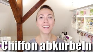 Säumen von Chiffon Viskose etc durch abkurbeln  mit Anna von einfach nähen [upl. by Iormina370]