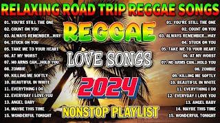 Reggae Music Mix 202️4Most Requested Reggae Love Songs 2024✨REGGAE LOVE SONGS 2024 [upl. by Eirrem]