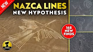 NEW Nazca Lines Hypothesis  168 New Discoveries  Ancient Architects [upl. by Solorac]