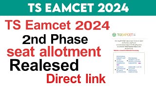 TS Eamcet 2nd phase seat allotment 2024  TS Eamcet 2nd phase seat allotment date and time [upl. by Riddle569]