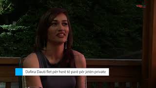 Dafina Dauti flet për herë të parë për jetën private  MIRAGE 15092017 [upl. by Aneerol]