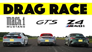 2024 BMW Z4 M40i vs Porsche 718 GTS 40 vs Ford Mustang Mach 1 Drag and Roll Race [upl. by Haseefan]