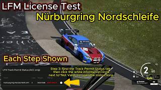 Getting My LFM Track Permit Nürburgring Nordschleife  StepbyStep Guide assettocorsacompetizione [upl. by Dawson]