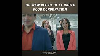 Shining Inheritance The new CEO of De La Costa Food Corp Episode 37 [upl. by Sevart]