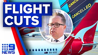 Qantas cancel number of domestic flights amid rising cost of fuel  9 News Australia [upl. by Nata]