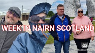 A WEEK IN NAIRN SCOTLAND [upl. by Gretna]