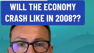 Will The Economy Crash like 2008 [upl. by Boehike]