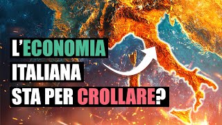 L’ECONOMIA ITALIANA potrebbe COLLASSARE dopo il 2026 [upl. by Audette]