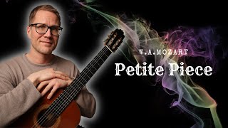 How to Play Petite Piece  WAMozart  Classical Guitar [upl. by Lauryn928]