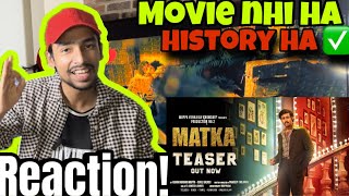 MATKA Teaser Reaction and Review  HINDI Explains  Matka official teaser  Varun Tej  Nora Fetehi [upl. by Staten]