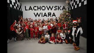 Lachowska WIARA  Koncert Noworoczny 2024  Gdy Śliczna Panna [upl. by Edroi]