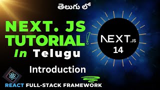 1 Next JS Full Course in Telugu  Introduction [upl. by Anuahsal]