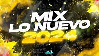 MIX LO NUEVO 2024 🔥 PREVIA Y CACHENGUE  REGGAETON 2024  LO MAS ESCUCHADO  ALTA PREVIA 🔥 [upl. by Ennairac844]