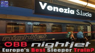 OBB NIGHTJET REVIEW EUROPES BEST SLEEPER TRAIN  AUSTRIAN TRAIN TRIP REPORT [upl. by Uhile119]