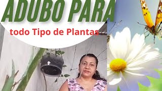 Aprenda Fazer ADUBO fácil Para TODAS as PLANTAS [upl. by Suhpesoj]