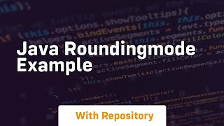 java roundingmode example [upl. by Mellette]