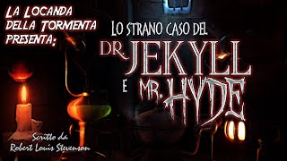 Audiolibro Lo strano caso del Dr Jekyll e Mr Hyde  RL Stevenson  Integrale [upl. by Yeslaehc670]