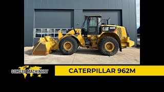 CAT 962M FOR SALE AT SCHOTS MACHINERY BV [upl. by Resarf]