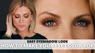 How To Make YOUR Eye Color Pop  EASY EYESHADOW LOOKS [upl. by Aicinod]