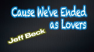 Cause weve ended as lovers Jeff beck Cover [upl. by Nagy365]