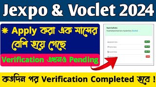 Jexpo amp Voclet 2024 Verification Status Pending Problem  Polytechnic 1st Year Verification Pending [upl. by Niroht823]