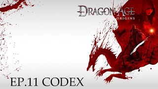 Dragon Age Origins  Codex 10 [upl. by Malim]