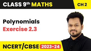 Polynomials  Exercise 23  Class 9 Maths Chapter 2 [upl. by Mcgrody]