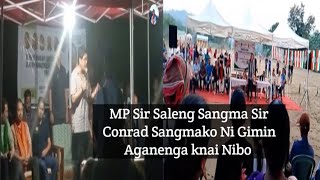 MP Sir Saleng Sangma Sir Conrad Sangma Ni Gimin Aganenga knai Nibo Makalgonchu Songni Meeting O [upl. by Toland]