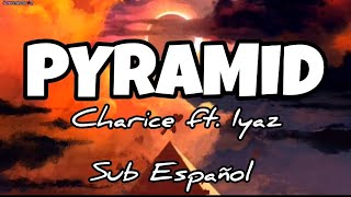 Pyramid  sub Español Charice ft Iyaz Pirámide [upl. by Ollayos]