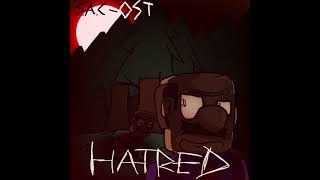 Hatred  SML Aethosiaon Recovery OST Section Part 1 [upl. by Ioj]