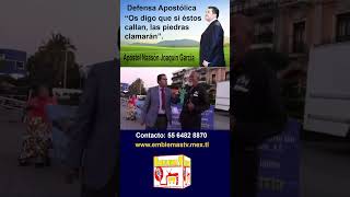 Defensa Apostólica quotSi estos callan las piedras clamaránquot caso Apóstol Naasón Joaquín García Lldm [upl. by Aidnis]