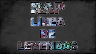 LINEA DE LEYENDAS RAP  LOL  ZARCORTCYCLOSHARKNESSKEYBLADEJACKY [upl. by Publius]