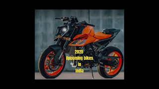 2025 upcoming bikes india  yamaha ktm royalenfield ytshorts rajriderexplorer [upl. by Hsac146]