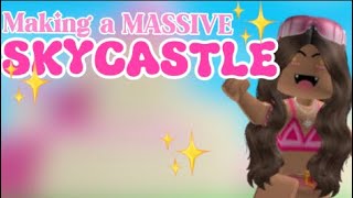 Making a SKY CASTLE in Roblox Adopt me Pt 1 [upl. by Ohl]