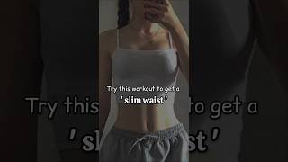 try this work out for slim waist slimwaist youtubeshorts shorts [upl. by Hayifas]