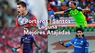 Mejores Atajadas  Porteros  Santos Laguna 2015  2020  Recopilación [upl. by Luhe]