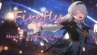 Firefly  Honkai Star Rail AMV [upl. by Ylremik46]