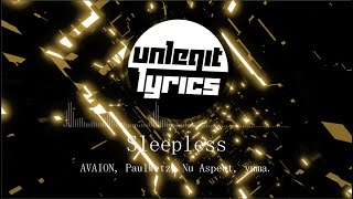 Sleepless  AVAION Lyrics [upl. by Eniamaj]