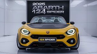 First Look 2025 Abarth 124 Spider an Iconic Roadster Revealed  Performance and Passion Combined [upl. by Noy]