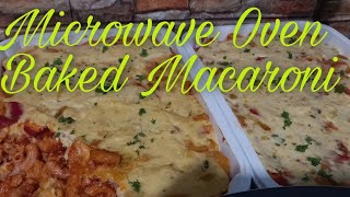 Cheesy Baked Macaroni Recipe  Microwave oven Baked Macaroni [upl. by Frisse471]