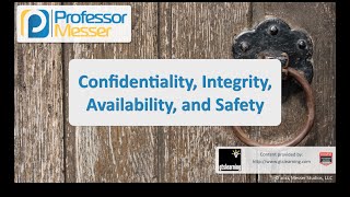 Confidentiality Integrity Availability and Safety  CompTIA Security SY0401 29 [upl. by Leonelle]