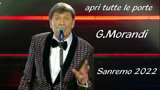 SANREMO 2022 Gianni Morandi  Apri tutte le porte  testo sincronizzato  Video SANTI PANICHI [upl. by Zohara]