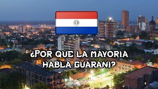 ¿Por qué la mayoría de los paraguayos hablan guaraní [upl. by Htyderem]