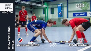 MHC TV  Mannheimer HC  TSV Mannheim Hockey  1 Bundesliga Halle Herren Süd  1401  1400 Uhr [upl. by Auehsoj210]