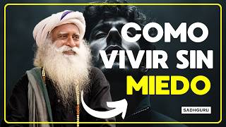 💪COMO ser Valiente  Guía para Superar el Miedo con SADHGURU  ISHA KRIYA  YOGA 🧘‍♂️ [upl. by Animsaj660]