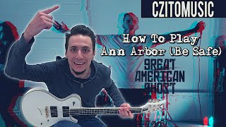 How To Play Ann Arbor Be Safe by Great American Ghost with TABS  Guitar Lesson [upl. by Euhsoj]