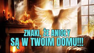 Znaki że Anioły są w Twoim Domu [upl. by Ial222]