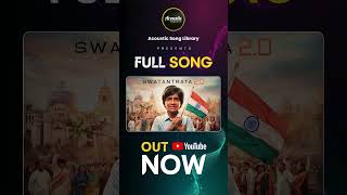 Swatantrata 20  Independence Day Song Full Song Out [upl. by Dalury]