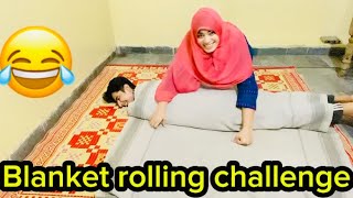 Blanket roll challenge  requested video  blanket escape challenge  Fozia boota vlog [upl. by Farnsworth910]